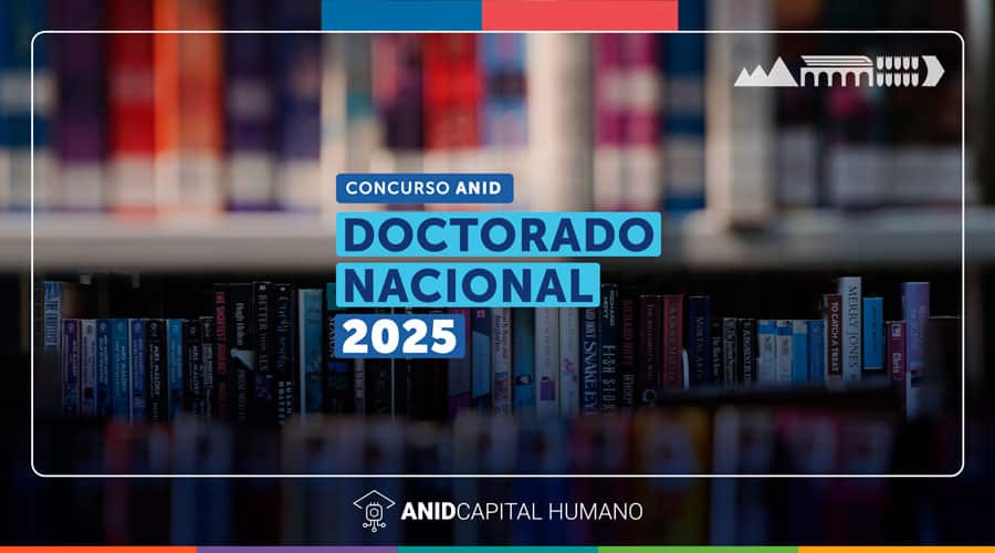 ANID oficializó inicio de postulaciones para Beca de Doctorado Nacional-Año Académico 2025